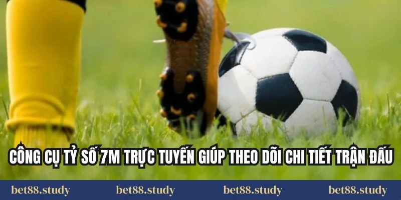 Công cụ tỷ số 7m trực tuyến giúp theo dõi chi tiết trận đấu